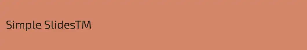 Simple SlidesTM